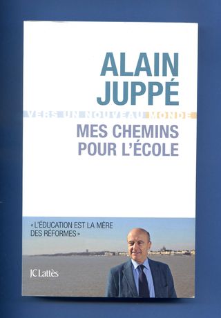 Mes chemins pour l'école alain Juppé001